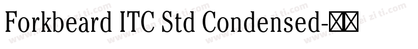 Forkbeard ITC Std Condensed字体转换